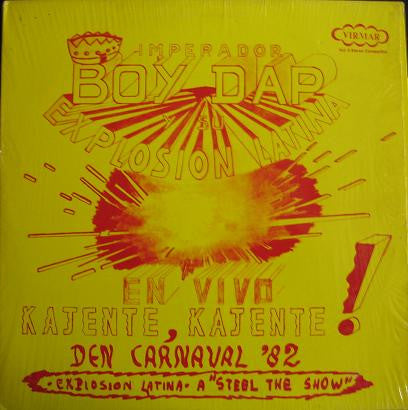 Boy Dap Y Su Explosion Latina : En Vivo Kajente Kajente Den Carnaval 82 (LP, Album)