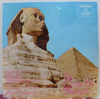 Guillermo Perrín - Miguel de Palacios - Vicente Lleó / Ana María Iriarte, Dolores Cava, Miguel Ligero, Joaquín Portillo, Coros Cantores de Madrid, Gran Orquesta Sinfónica Director: Ataúlfo Argenta : La Corte De Faraon (LP)