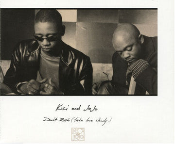 K-Ci & JoJo : Don't Rush (Take Love Slowly) (12")