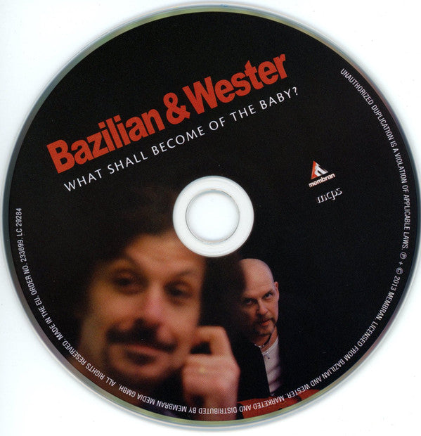 Bazilian & Wester : What Shall Become Of The Baby? (CD, Album)
