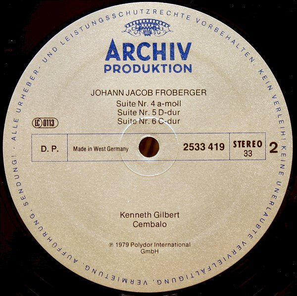 Johann Jakob Froberger - Kenneth Gilbert : Works For Harpsichord • Œvres Pour Clavecin • Cembalowerke (LP, Album)