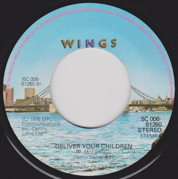 Wings (2) : I've Had Enough / Deliver Your Children (7", Single)