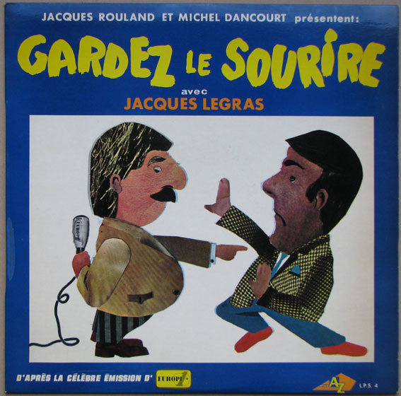 Jacques Legras : Gardez Le Sourire (LP, Album)