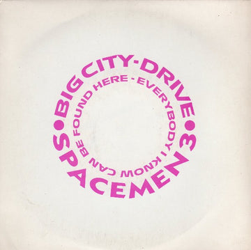 Spacemen 3 : Big City - Drive (7", Single, Ltd)