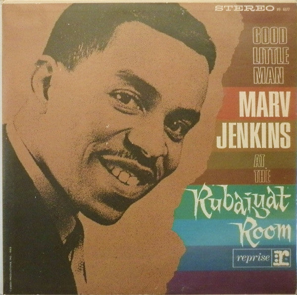 Marvin Jenkins : Marv Jenkins At The Rubaiyat Room - Good Little Man (LP, Album)