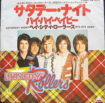 Bay City Rollers : Saturday Night / Bye Bye Baby (7", Single)