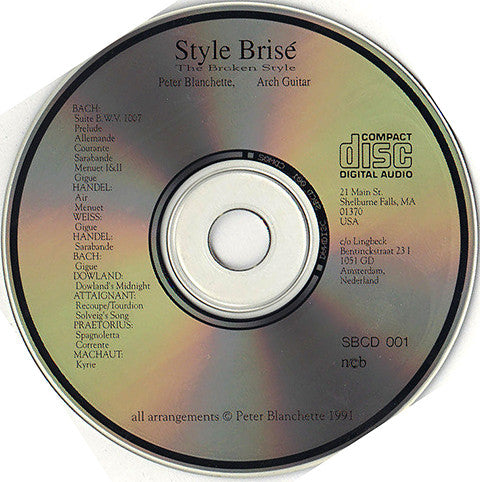 Peter Blanchette : Style Brisé. The Broken Style (CD, Album)