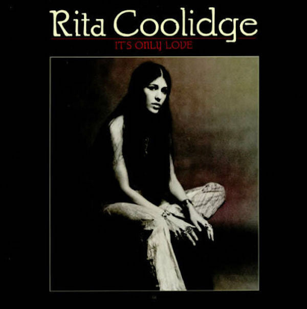 Rita Coolidge : It's Only Love (LP, Album)