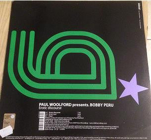 Paul Woolford presents Bobby Peru : Erotic Discourse (12")