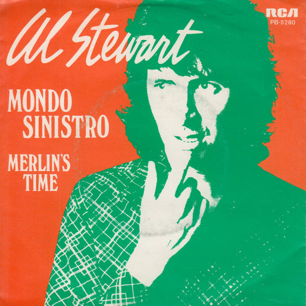 Al Stewart : Mondo Sinistro  (7", Single)