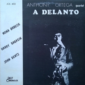 Anthony Ortega Quartet : A Delanto (LP, Album)