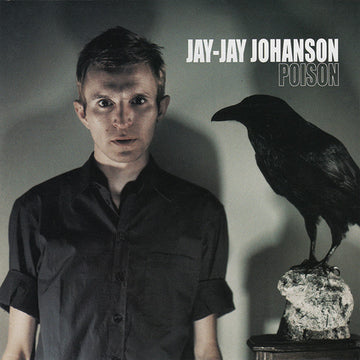 Jay-Jay Johanson : Poison (CD, Album)