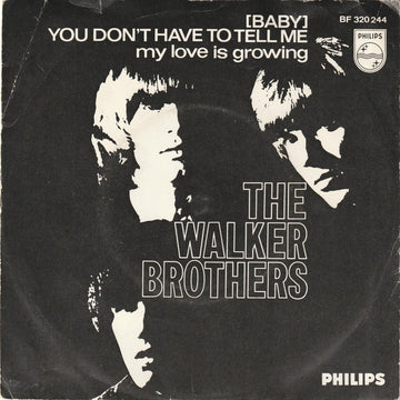 The Walker Brothers : (Baby) You Don't Have To Tell Me (7", Single, Mono)