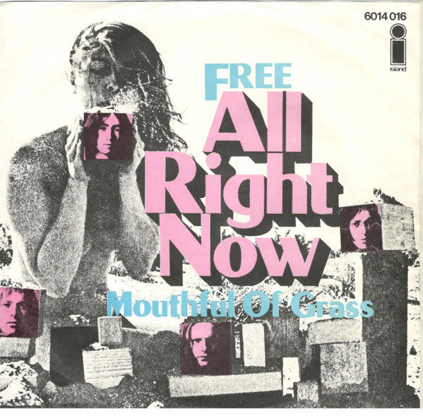 Free : All Right Now (7", Single)