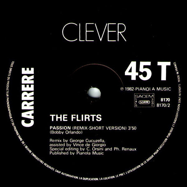 The Flirts : Passion (Super Remix) (12", Maxi)