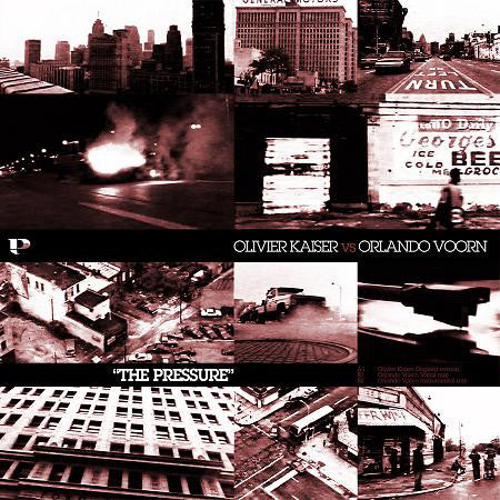 Olivier Kaiser vs. Orlando Voorn : The Pressure (12")