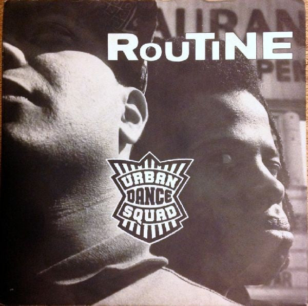 Urban Dance Squad : Routine (Edit) (7", Single)