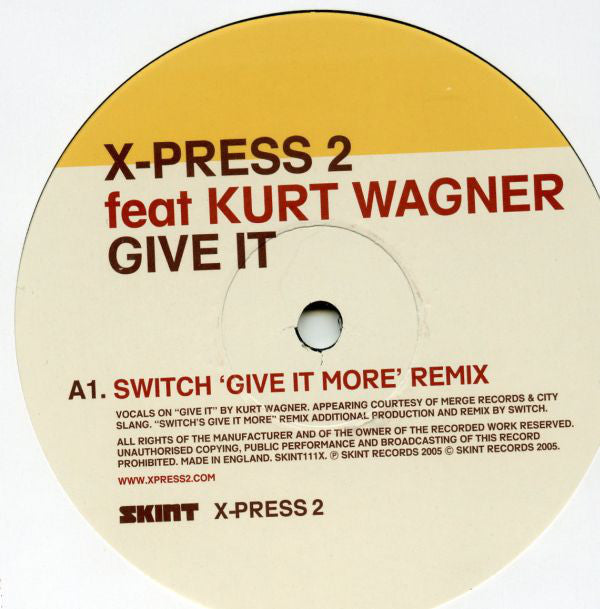 X-Press 2 : Give It (Disc 2) (12")
