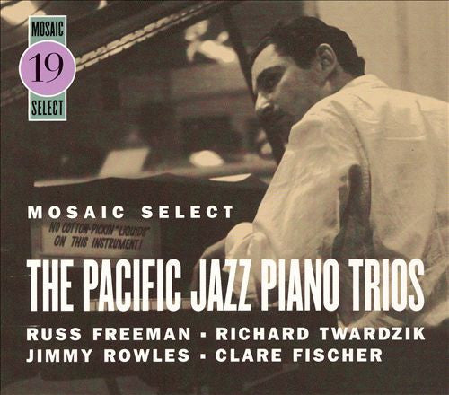 Russ Freeman, Dick Twardzik, Jimmy Rowles, Clare Fischer : Mosaic Select: The Pacific Jazz Piano Trios (Box, Comp, Ltd, Num + 3xCD)