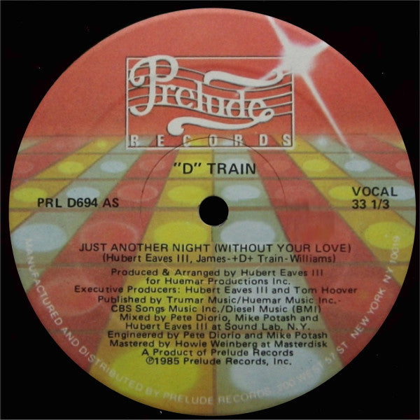 D-Train : Just Another Night (Without Your Love) (12")