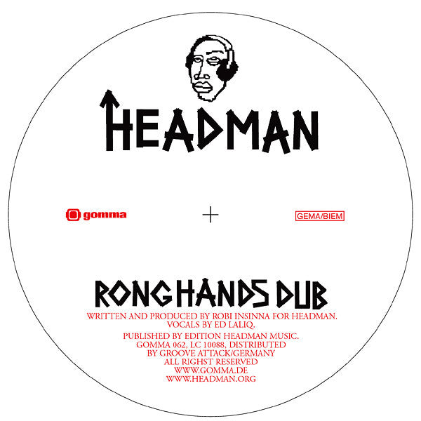 Headman (2) : Ronghands (12")