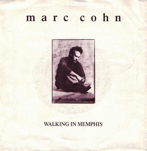 Marc Cohn : Walking In Memphis (7", Single)