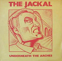 The Jackal (4) : Underneath The Arches (12")