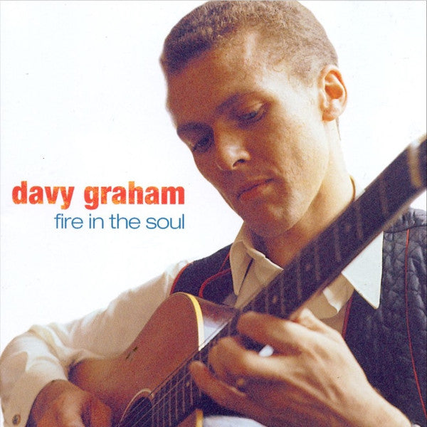 Davy Graham : Fire In The Soul (CD, Comp)