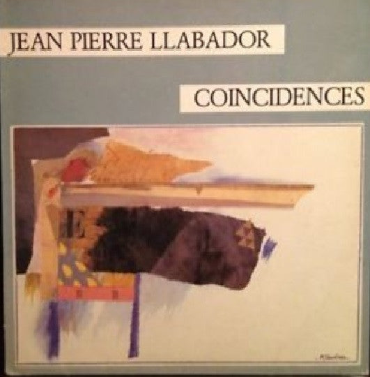 Jean-Pierre Llabador : Coincidences (LP, Album)