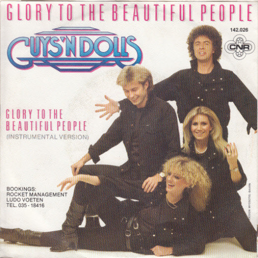 Guys 'n Dolls : Glory To The Beautiful People (7", Single)