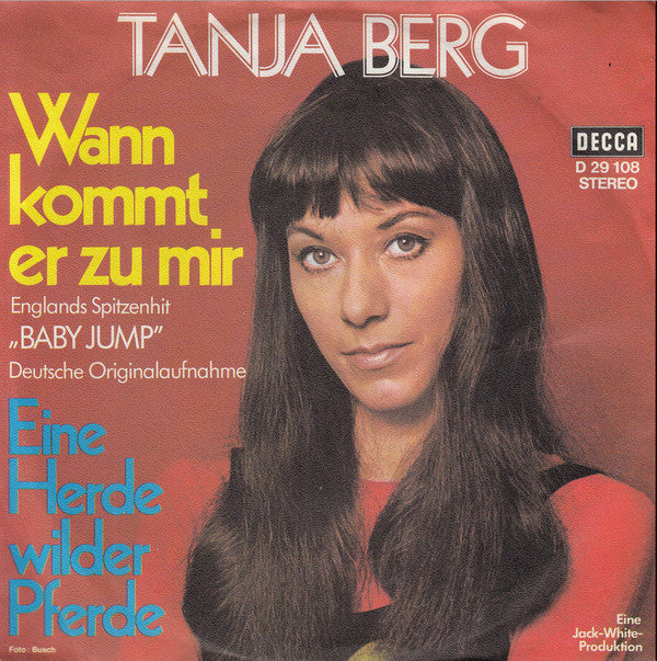 Tanja Berg : Wann Kommt Er Zu Mir (7", Single)