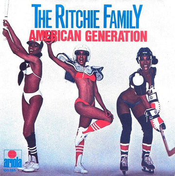 The Ritchie Family : American Generation (7", Single)