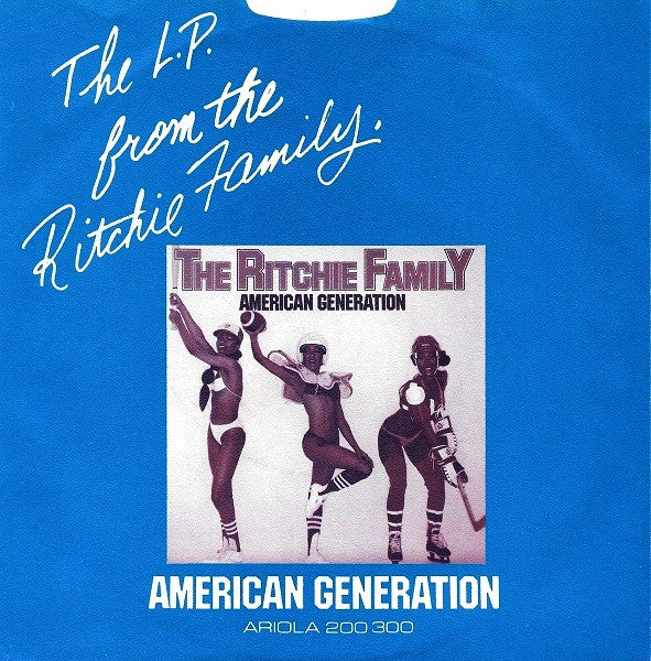 The Ritchie Family : American Generation (7", Single)