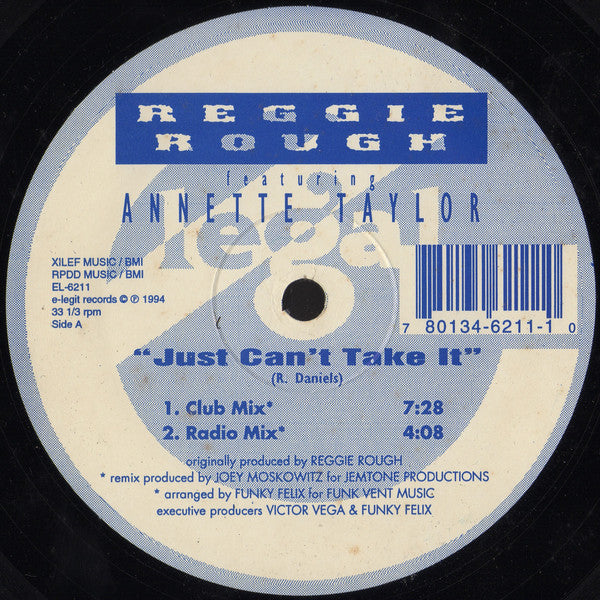 Reggie Rough Featuring Annette Taylor : Just Can't Take It (12")