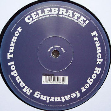 Franck Roger Featuring Mandel Turner : Celebrate! (12")