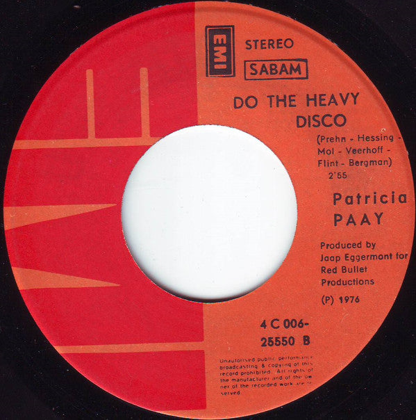 Patricia Paay : Who's That Lady With My Man (7", Single)