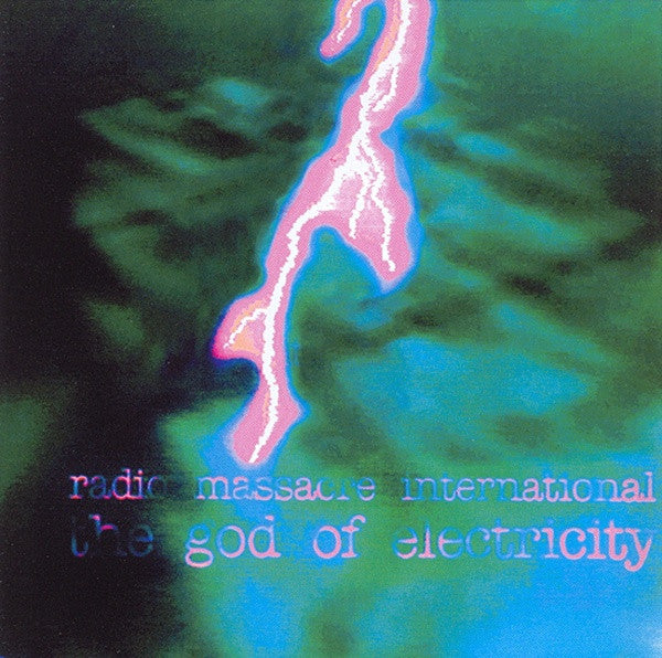 Radio Massacre International : The God Of Electricity (CD, Album)