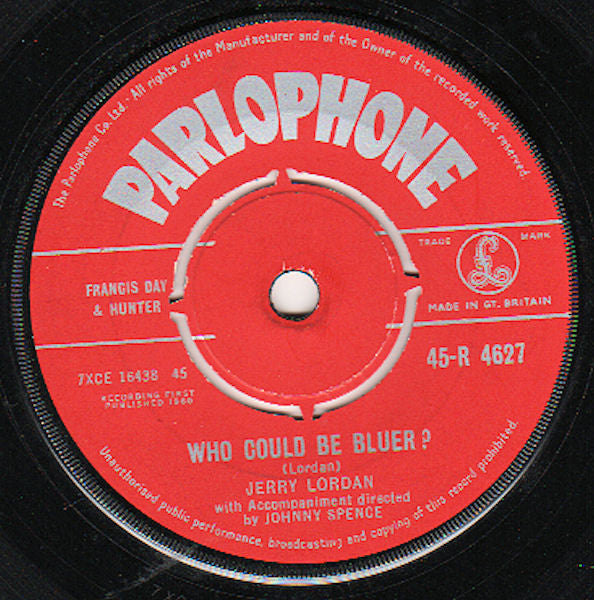Jerry Lordan : Who Could Be Bluer? (7", Single)