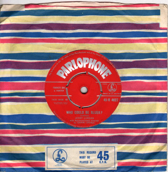Jerry Lordan : Who Could Be Bluer? (7", Single)