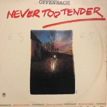 Offenbach : Never Too Tender (LP, Album)