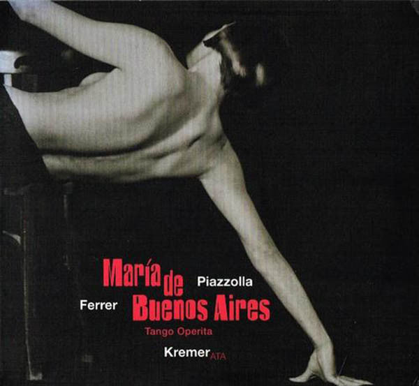 Astor Piazzolla / Horacio Ferrer / Kremerata Musica : María De Buenos Aires (2xCD, Album, Tri)