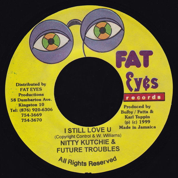 Nitty Kutchie & Future Troubles / Master B : I Still Love U / Cut And Go (7")