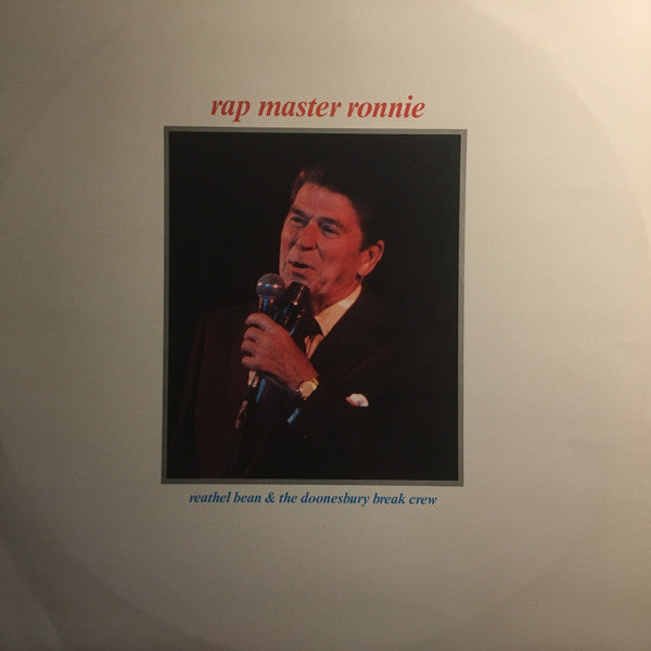 Reathel Bean & The Doonesbury Break Crew : Rap Master Ronnie (12")