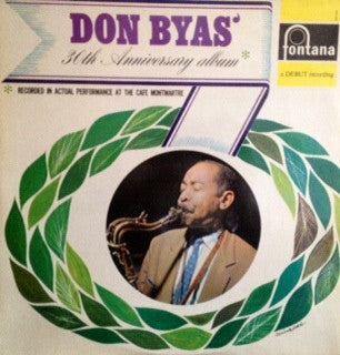 Don Byas : Don Byas' 30th Anniversary Album (LP, Album)