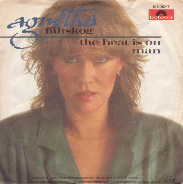 Agnetha Fältskog : The Heat Is On / Man (7", Single)