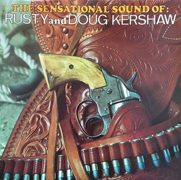 Rusty & Doug Kershaw : The Sensational Sound Of Rusty And Doug Kershaw (LP, Comp)