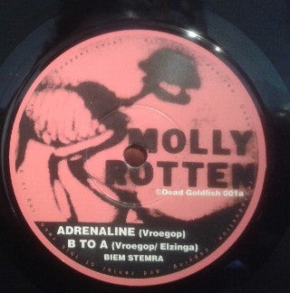 Molly Rotten : Adrenaline / B To A / Don't! (7", Single)