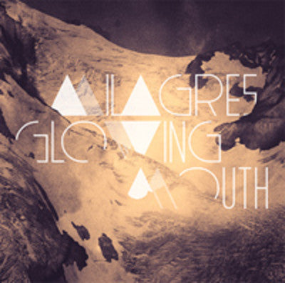 Milagres : Glowing Mouth (LP, Album)