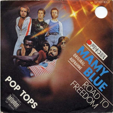 Pop Tops* : Mamy Blue (7", Single)