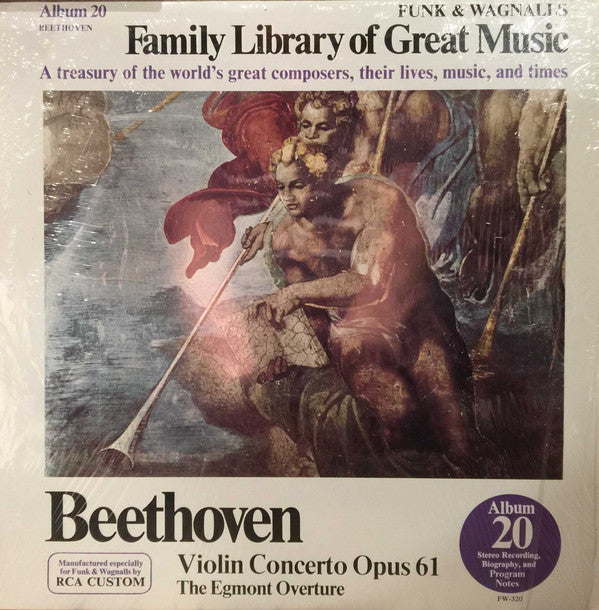 Ludwig van Beethoven : Violin Concerto Opus 61/The Egmont Overture- Funk & Wagnalls Family Library Of Great Music - Album 20 (LP)